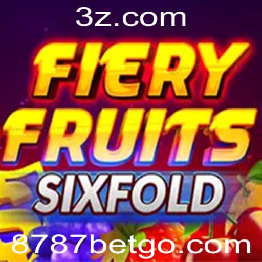 Descubra o Emocionante Jogo FieryFruitsSixFold